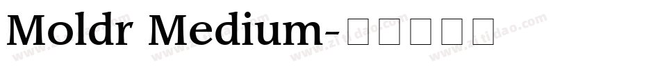 Moldr Medium字体转换